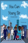 You Can Young Sir (Extended Edition) - eBook