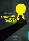 Diplomacy and Secret Service : A Short Introduction - eBook