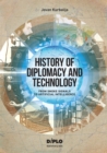 History of Diplomacy and Technology : From Smoke Signals to Artificial Intelligence - eBook