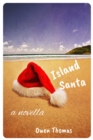 Island Santa, a Novella - eBook