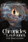 The Chronicles of Levi & Jones : The Discovery - eBook