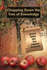 Chopping Down the Tree of Knowledge - eBook