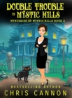 Double Trouble in Mystic Hills - eBook