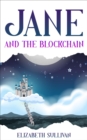 Jane and the Blockchain - eBook