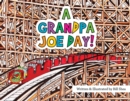 A Grandpa Joe Day! - eBook