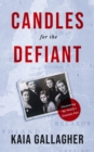 Candles for the Defiant, Discovering my Family's Estonian Past - eBook