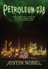 Petroleum-238 : Big Oil's Dangerous Secret and the Grassroots Fight to Stop It - eBook