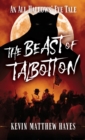 The Beast of Talbotton : An All Hallows' Eve Tale - eBook