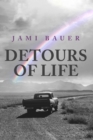 Detours of Life - eBook