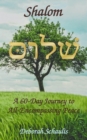 Shalom : A 60-Day Journey to All-Encompassing Peace - eBook