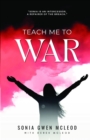 TEACH ME TO WAR - eBook