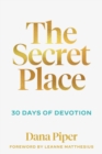 Secret Place: 30 Days of Devotion - eBook