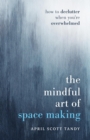 Mindful Art of Space Making - eBook