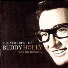 The Very Best Of Buddy Holly & The Crickets