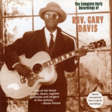 The Complete Early Recordings Of Reverend Gary Davis