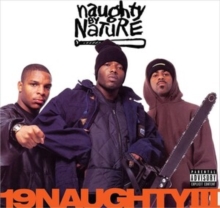 19 Naughty III (30th Anniversary Edition)