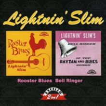 Bell Ringer/Rooster Blues
