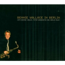 Bennie Wallace in Berlin