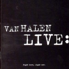 Van Halen Live:: Right Here, Right Now