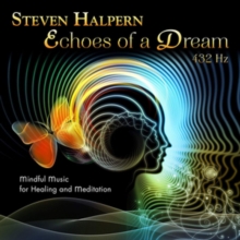 Echoes of a Dream 432Hz