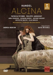 Alcina: Aix-en-Provence Festival (Marcon)