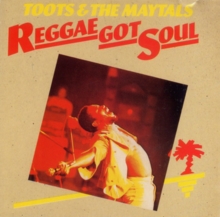 Reggae Got Soul (Expanded Edition)