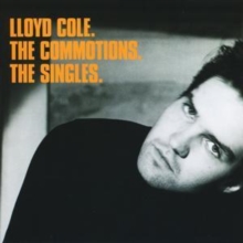 Lloyd Cole, the Commotions, the Singles