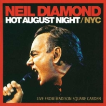 Hot August Night NYC: Live from Madison Square Garden