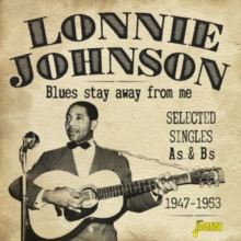Blues Stay Away from Me: Selected Singles As & Bs 1947-1953