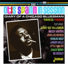 Otis Spann in Session: Diary of a Chicago Bluesman 1953-1960