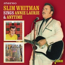 Slim Whitman Sings Annie Laurie & Anytime