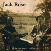 Dr. Ragtime and His Pals/Jack Rose