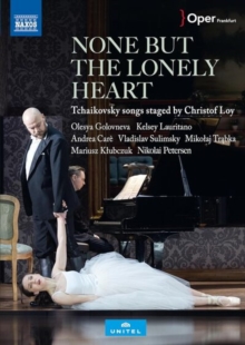 None But the Lonely Heart: Oper Frankfurt