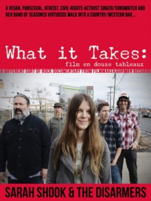 Sarah Shook & the Disarmers: What It Takes