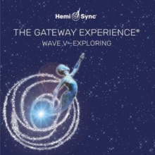The Gateway Experience: Wave V - Exploring
