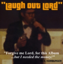 Laugh Out Lord/Inside Neil Hamburger