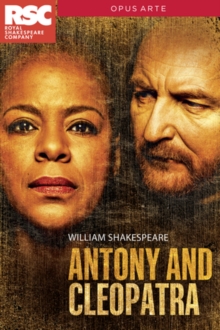 Antony & Cleopatra: Royal Shakespeare Company