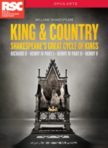 King & Country - Shakespeare's Great Cycle of Kings