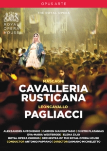 Cavalleria Rusticana/Pagliacci: The Royal Opera (Pappano)