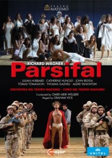 Parsifal: Teatro Massimo (Wellber)