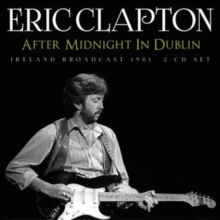 After Midnight in Dublin: Ireland Broadcast 1981