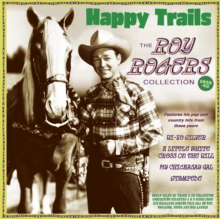 Happy Trails: The Roy Rogers Collection 1938-52