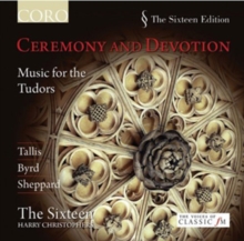 Ceremony & Devotion: Music for the Tudors