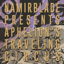 Aphelion's Traveling Circus