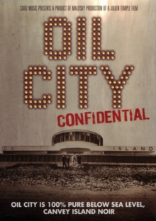 Dr Feelgood: Oil City Confidential