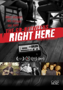 The Go-Betweens: Right Here