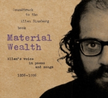 Material Wealth: Allen's Voice in Poem and Songs 1956-1996