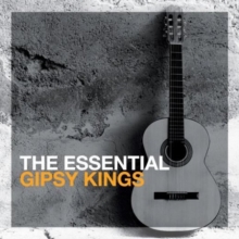 The Essential Gipsy Kings