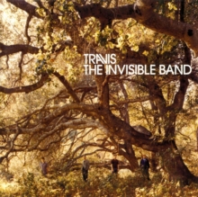 The Invisible Band (Deluxe Edition)