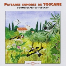 Paysages Sonores De Toscane: Soundscapes of Tuscany
